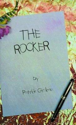 The Rocker: And Other Stories 1587213346 Book Cover