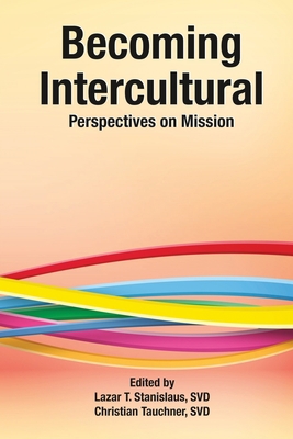 Becoming Intercultural 8194923190 Book Cover