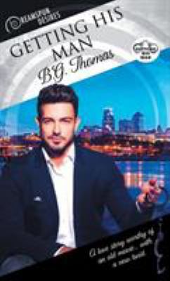 Getting His Man 1640800573 Book Cover