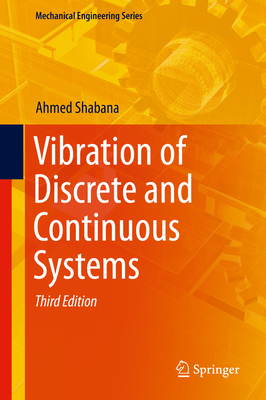 Vibration of Discrete and Continuous Systems 3030043479 Book Cover