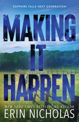 Making It Happen 1967534209 Book Cover