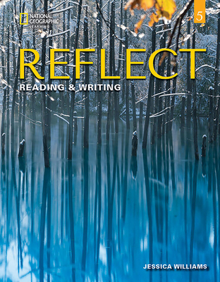 Reflect Reading & Writing 5: Student's Book 0357448529 Book Cover