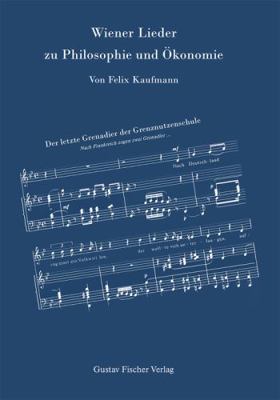 Wiener Lieder Zu Philosophie Und Ökonomie [German] 3828253547 Book Cover
