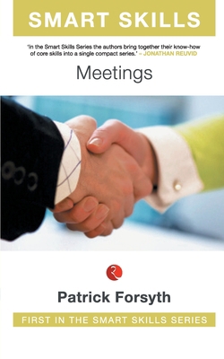 Smart SkillS: Meetings 8129120062 Book Cover