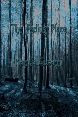 The Fading Place 1547288035 Book Cover