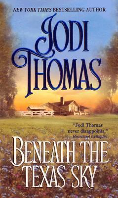 Beneath the Texas Sky 0821771493 Book Cover