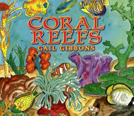 Coral Reefs 0823420809 Book Cover