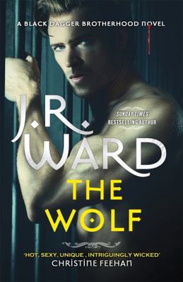 The Wolf: Book Two in The Black Dagger Brotherh... 034943073X Book Cover