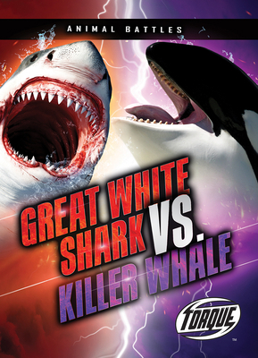 Great White Shark vs. Killer Whale 1644871572 Book Cover