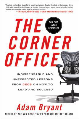 The Corner Office: Indispensable and Unexpected... 1250001749 Book Cover