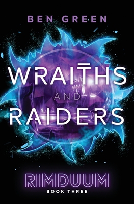 Wraiths and Raiders 1734821876 Book Cover