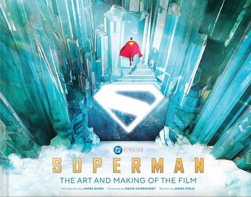 Superman: The Art and Making of the Film 1419780751 Book Cover