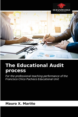 The Educational Audit process 620333992X Book Cover
