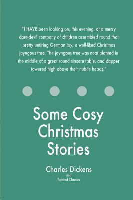 Some Cosy Christmas Stories 1547087579 Book Cover
