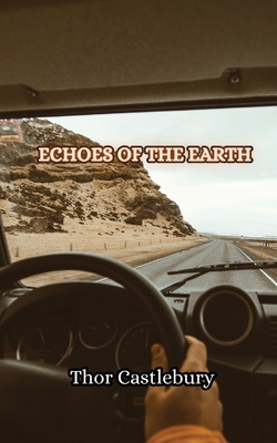 Echoes of the Earth 9916347417 Book Cover