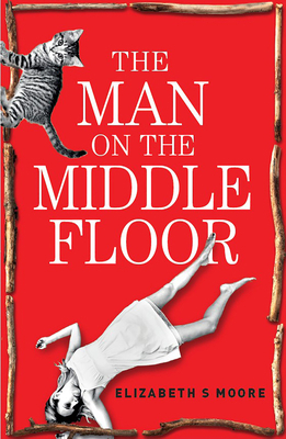 The Man on the Middle Floor 1910453544 Book Cover