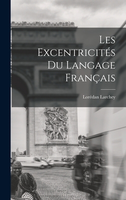Les Excentricités du Langage Français B0BMGXKCTD Book Cover