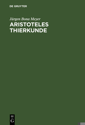 Aristoteles Thierkunde [German] 3111133923 Book Cover
