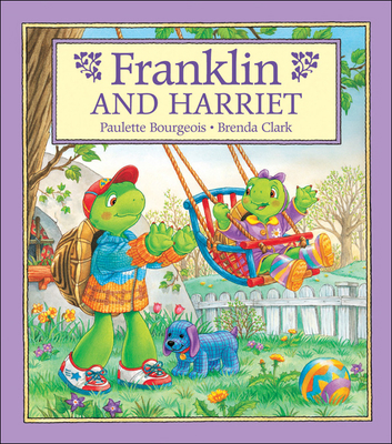 Franklin and Harriet 1550748742 Book Cover