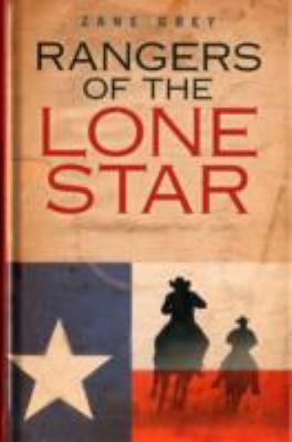 Rangers of the Lone Star 1445856271 Book Cover