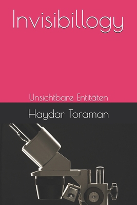 Invisibillogy: Unsichtbare Entitäten [German] B0FRSGJBBZ Book Cover