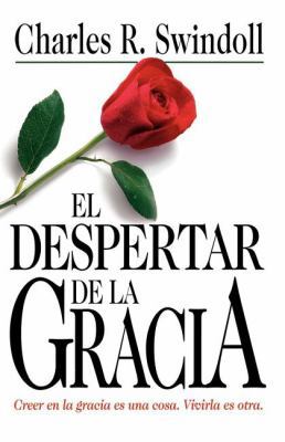 El Despertar de La Gracia [Spanish] 0881130184 Book Cover