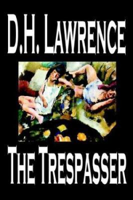 The Trespasser by D. H. Lawrence, Fiction 0809593831 Book Cover