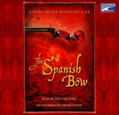 The Spanish Bow 1415946779 Book Cover