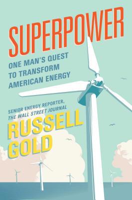 Superpower: One Man's Quest to Transform Americ... 1501163582 Book Cover