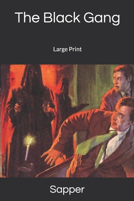 The Black Gang: Large Print 1675095140 Book Cover