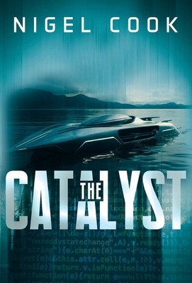 The Catalyst (Hardback) 1835435327 Book Cover