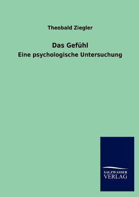 Das Gefühl [German] 3846016144 Book Cover