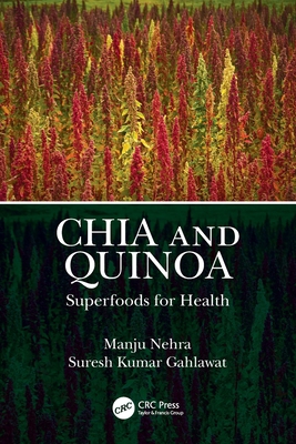 Chia and Quinoa: Superfoods for Health 1032214619 Book Cover