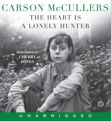 The Heart Is a Lonely Hunter CD 0060764864 Book Cover