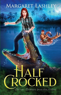 Half Crocked 1949989526 Book Cover