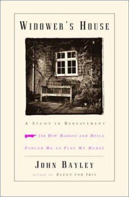 Widower's House: A Study in Bereavement, or How... 0393025616 Book Cover