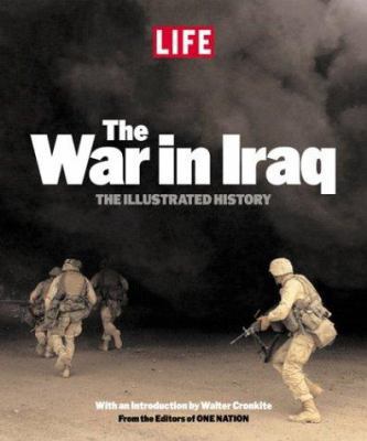 LIFE: The War in Iraq B000CS9HKY Book Cover