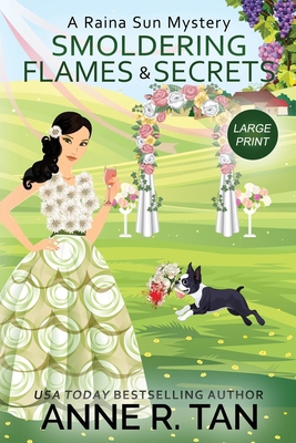 Smoldering Flames and Secrets: A Raina Sun Myst... 1952317088 Book Cover