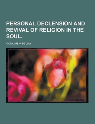 Personal Declension and Revival of Religion in ... 1230413278 Book Cover