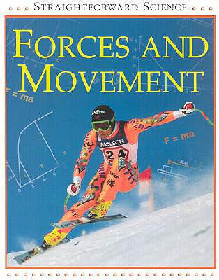 Forces and Movement 0613312104 Book Cover