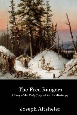 The Free Rangers 1548217174 Book Cover