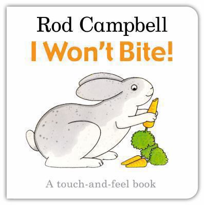 I Won't Bite! 0230747884 Book Cover