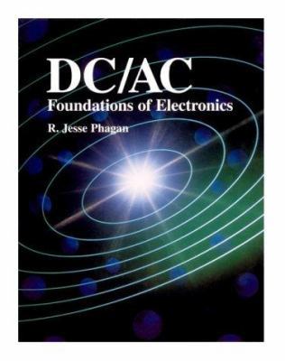 DC/AC Foundations of Electronics 1566373417 Book Cover