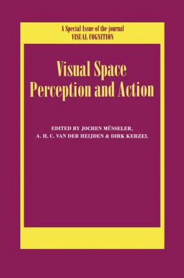 Visual Space Perception and Action: A Special I... 1138878006 Book Cover