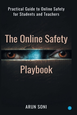 The Online Safety Playbook: Practical Guide to ... 9356113815 Book Cover