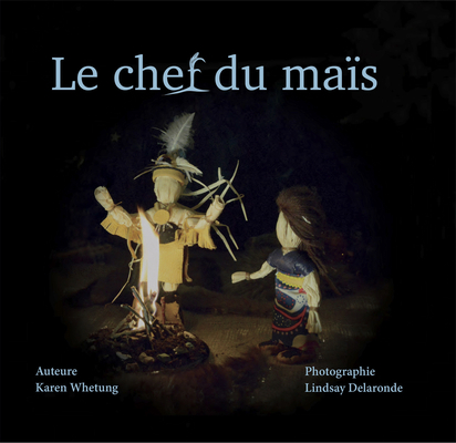Le Chef Du Mais [French] 1989122949 Book Cover