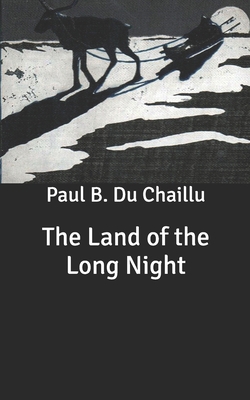 The Land of the Long Night B086P9BFNY Book Cover
