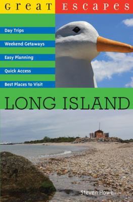 Great Escapes: Long Island 0881508756 Book Cover