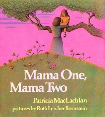 Mama One Mama Two LB 0060240822 Book Cover