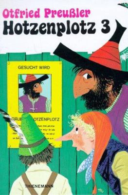 Hotzenplotz 3. [German] 3522119800 Book Cover